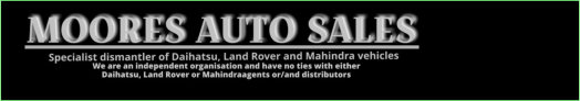 Moores Auto Sales - We supply good quality used spares to all parts of South Africa.